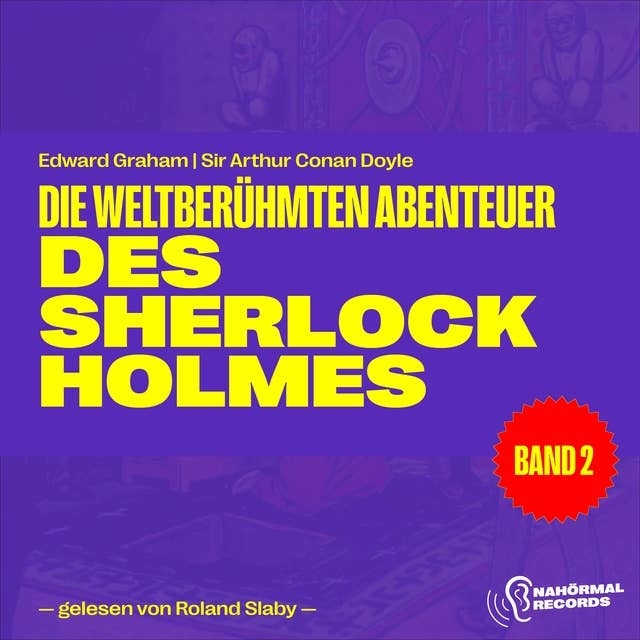 Die weltberühmten Abenteuer des Sherlock Holmes (Band 2)
