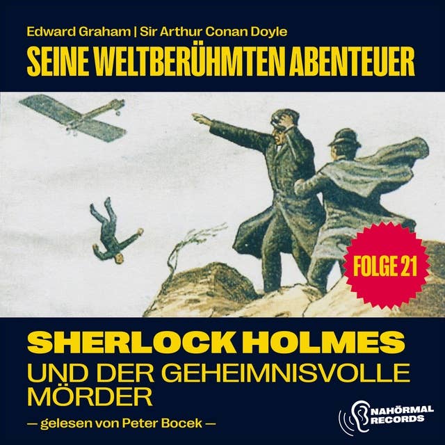 Sherlock Holmes und der geheimnisvolle Mörder (Seine weltberühmten Abenteuer, Folge 21)
