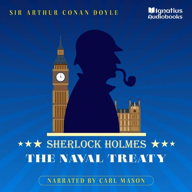 The Naval Treaty: Sherlock Holmes