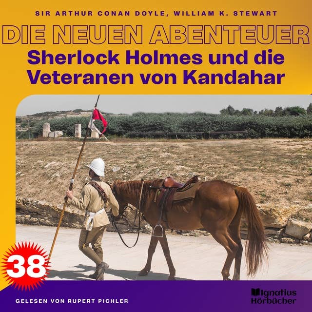 Sherlock Holmes und die Veteranen von Kandahar (Die neuen Abenteuer, Folge 38) 