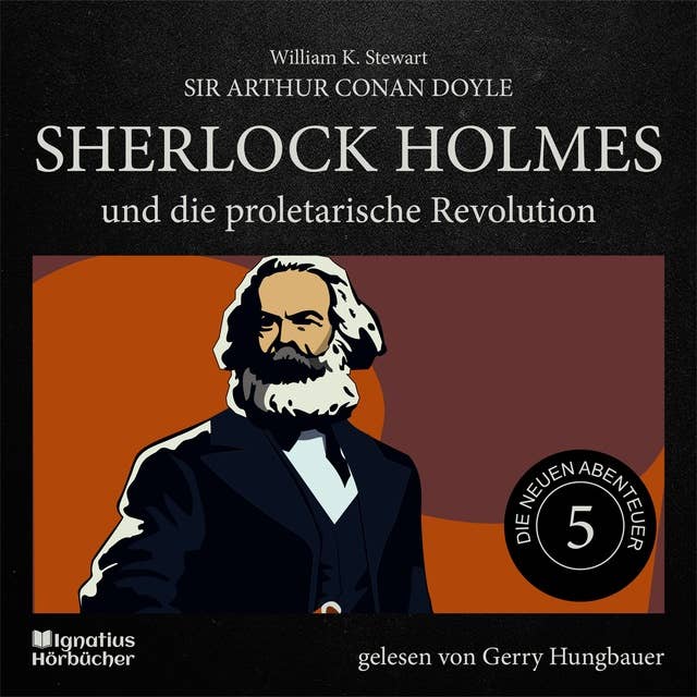 Sherlock Holmes und die proletarische Revolution (Die neuen Abenteuer, Folge 5)