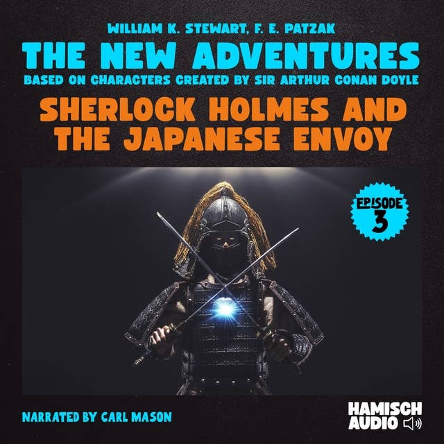 Sherlock Holmes and the Japanese Envoy (The New Adventures, Episode 3)