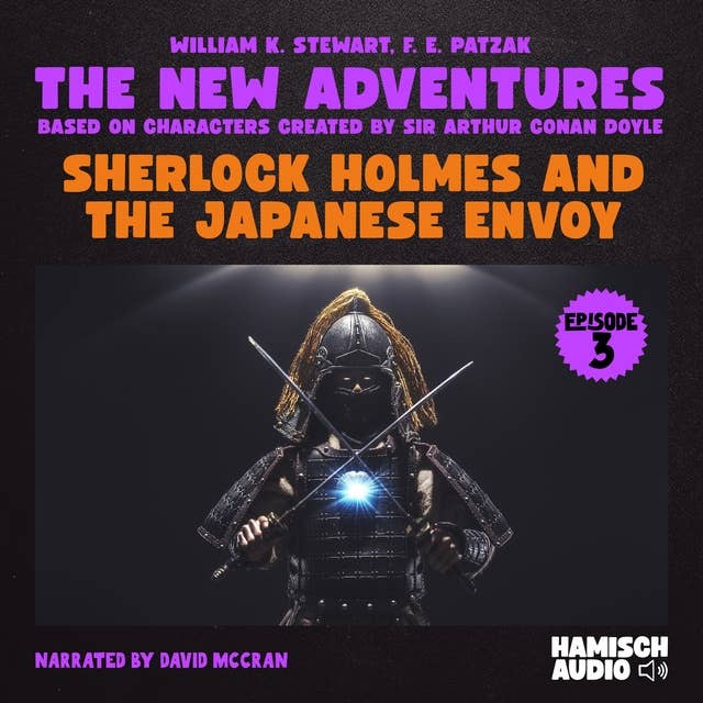 Sherlock Holmes and the Japanese Envoy (The New Adventures, Episode 3)