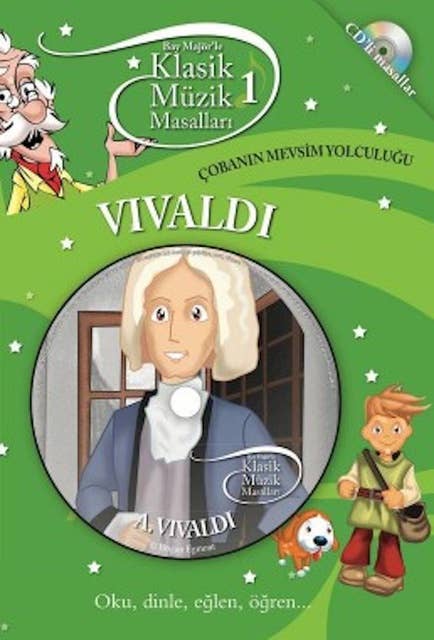 Klasik Müzik Masalları 1 - Vivaldi