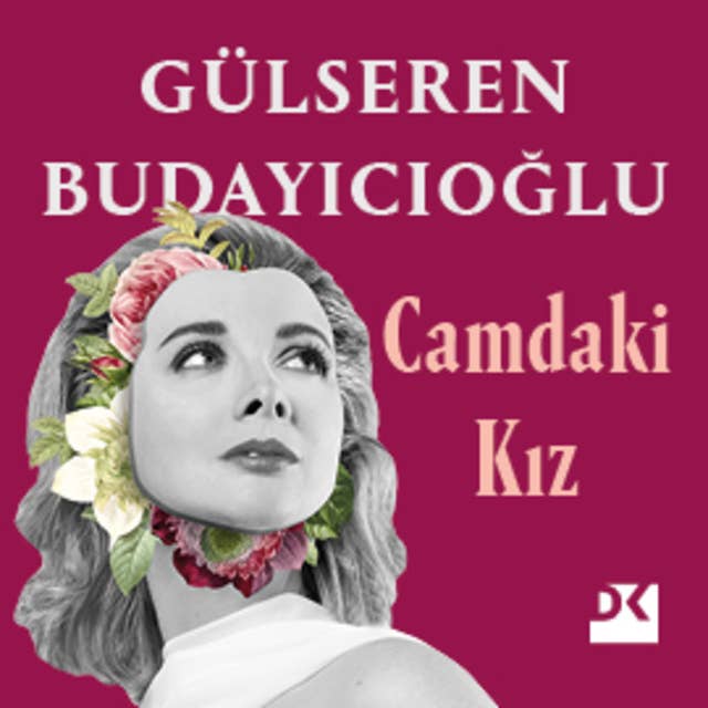 Camdaki Kız by Gülseren Budayıcıoğlu