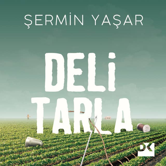 Deli Tarla by Şermin Yaşar