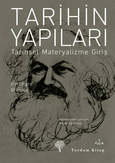 Tarihin Yapıları: Tarihsel Materyalizme Giriş