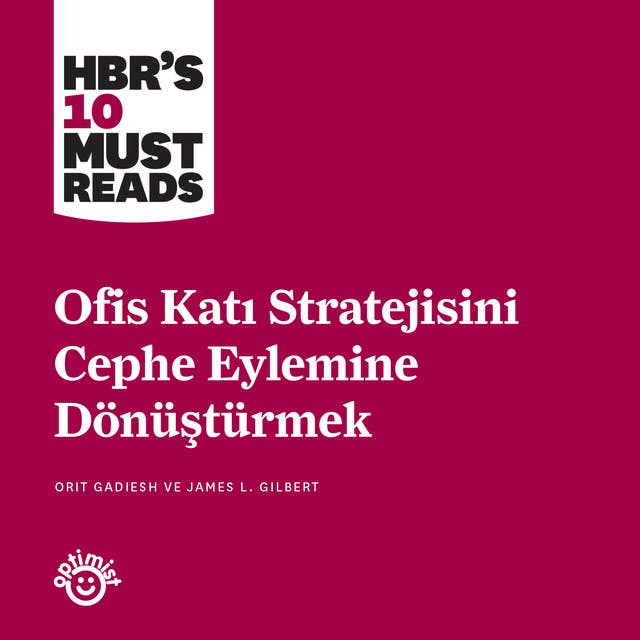 Ofis Katı Stratejisini Cephe Eylemine Dönüştürmek