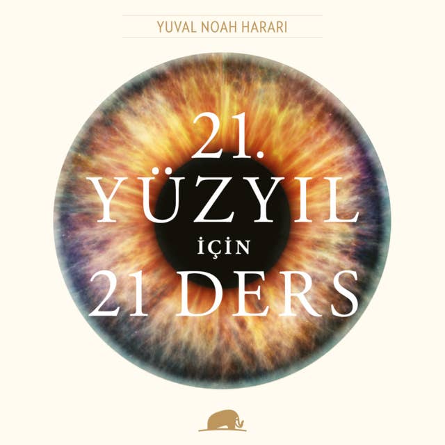 21. Yüzyıl için 21 Ders 