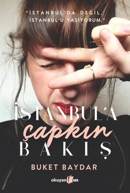 Cover for İstanbul'a Çapkın Bakış