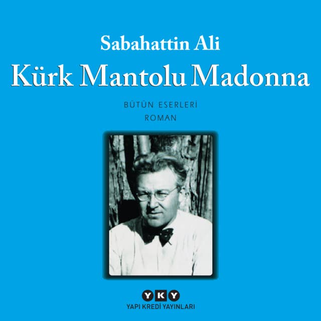 Kürk Mantolu Madonna 