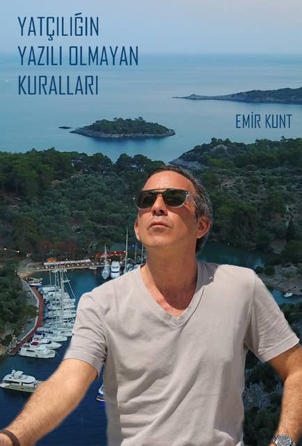 Yatçılığın Yazılı Olmayan Kuralları