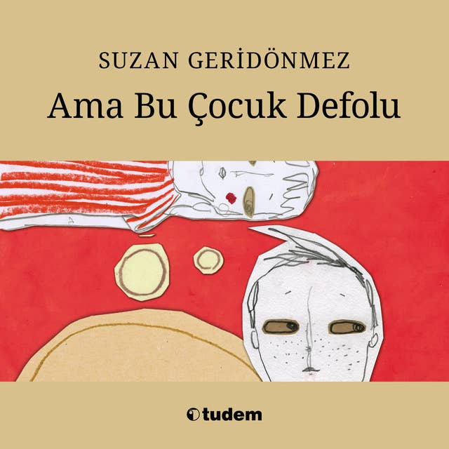 Ama Bu Çocuk Defolu!
