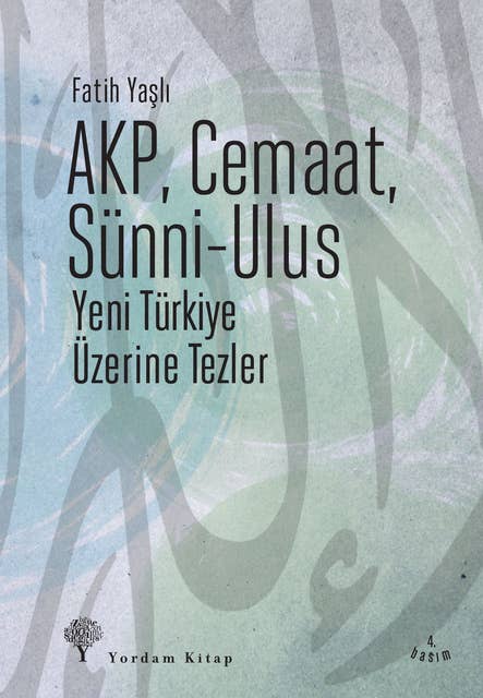 AKP, Cemaat, Sünni Ulus