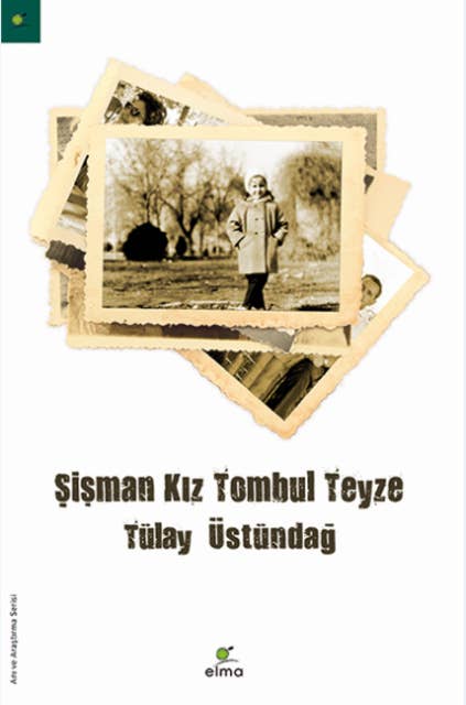 Cover for Şişman Kız Tombul Teyze
