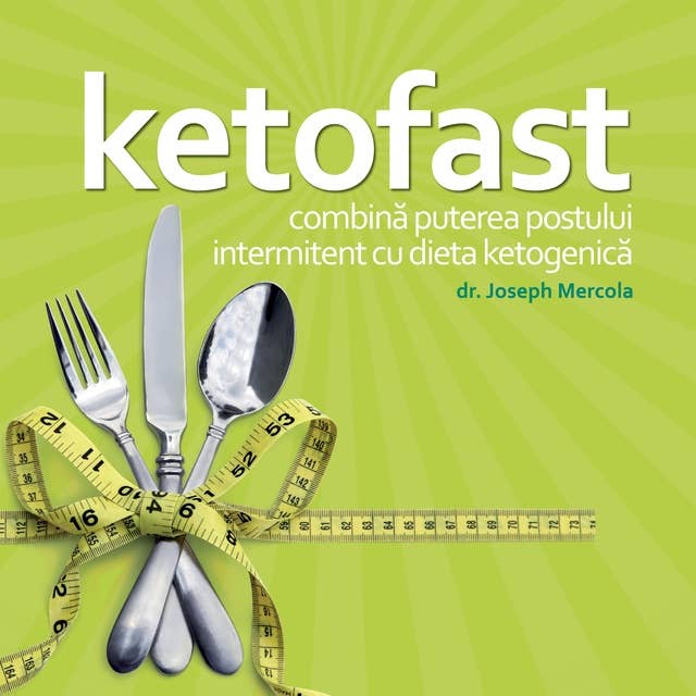Ketofast: Combină puterea postului intermitent cu dieta ketogenică