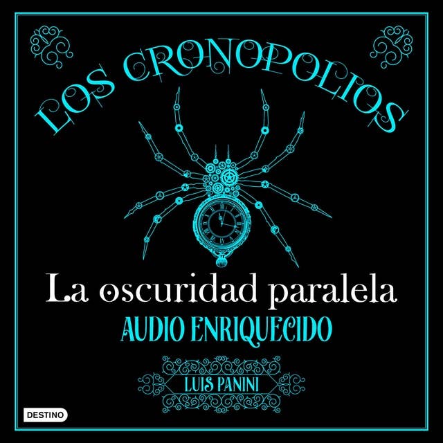 Los Cronopolios 2. La oscuridad paralela