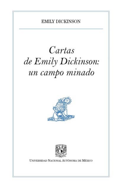 Cartas de Emily Dickinson: un campo minado