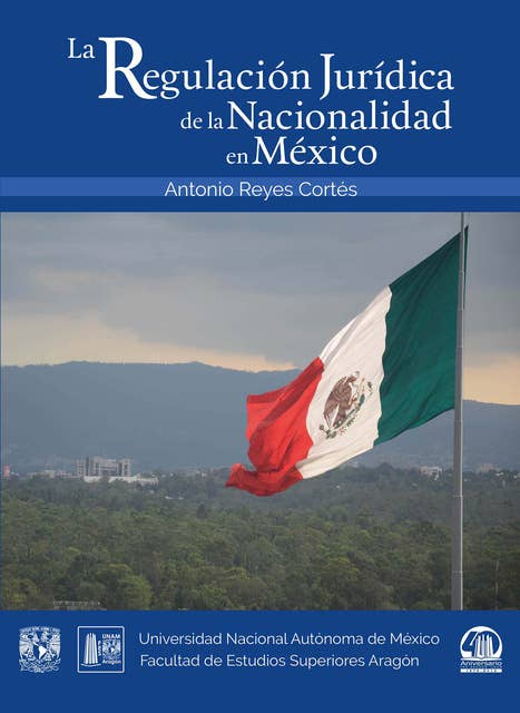 La regulación jurídica de la nacionalidad en México