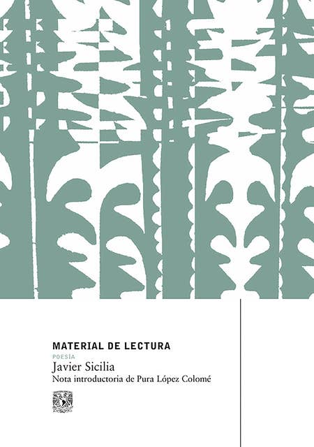 Javier Sicilia: Material de Lectura núm. 222. Poesía