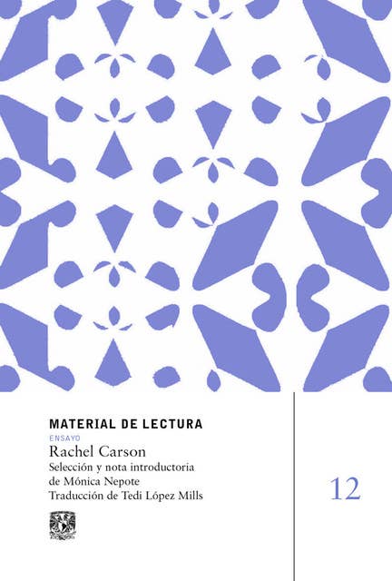 Rachel Carson: Material de lectura, núm.12. Ensayo. Nueva época
