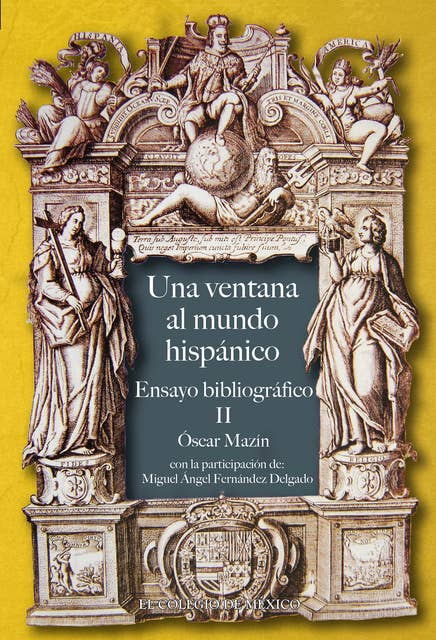 Una ventana al mundo hispano: Ensayo Bibliográfico