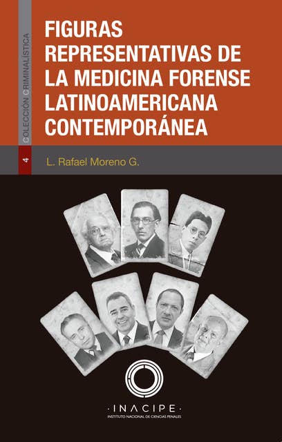 Figuras representativas de la medicina forense latinoamericana contemporánea