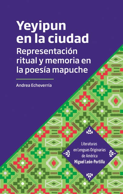 Yeyipun en la ciudad: Representación ritual y memoria en la poesía mapuche