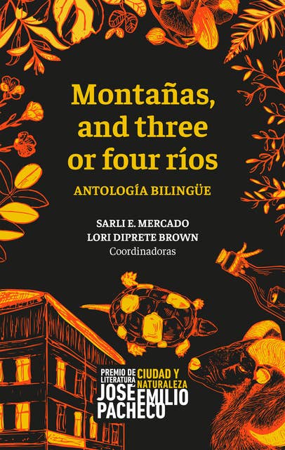 Montañas and three or four ríos: Antología bilingüe