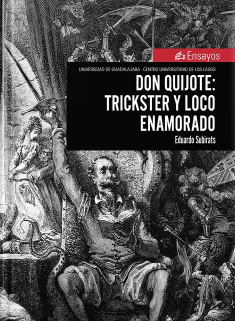 Don Quijote: trickster y loco enamorado