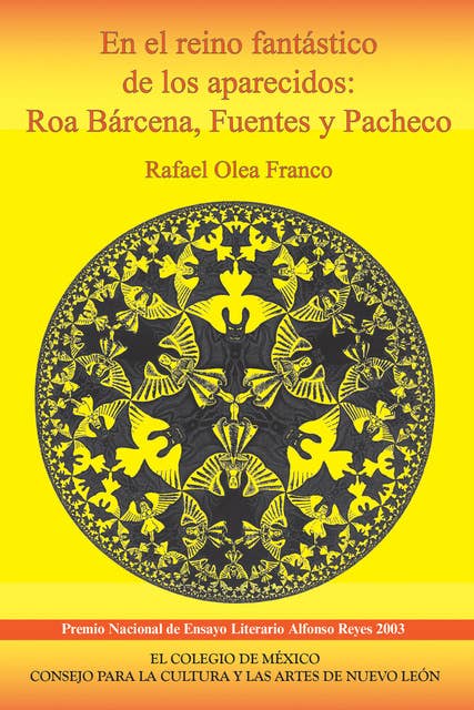 En el reino fantástico de los aparecidos:: Roa Bárcena, Fuentes y Pacheco