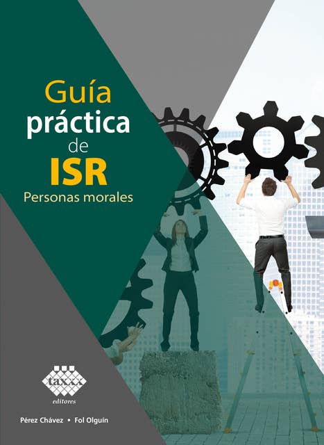 Guía práctica de ISR 2020: Personas Morales