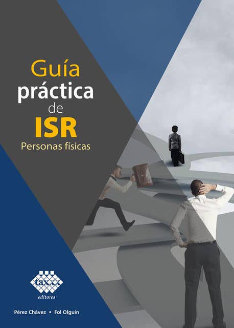 Guía práctica de ISR 2021: Personas físicas
