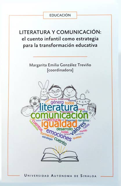 Literatura y comunicación: El cuento infantil como estrategia para la transformación educativa