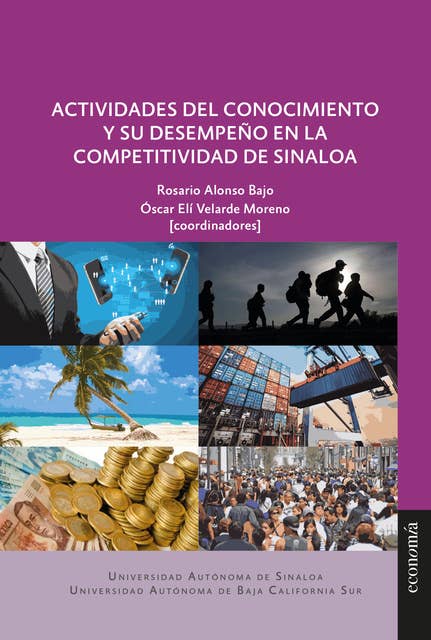 Actividades del conocimiento y su desempeño en la competitividad de Sinaloa