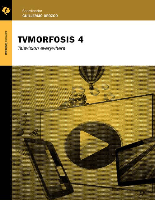 TVMorfosis 4: Television everywhere