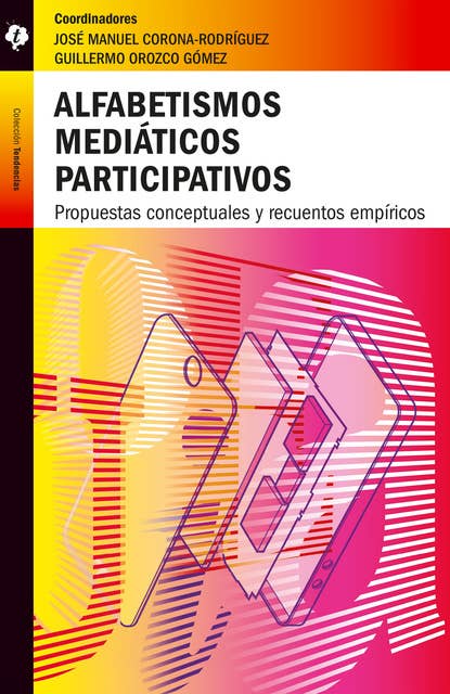 Alfabetismos mediáticos participativos: Propuestas conceptuales y recuentos empíricos