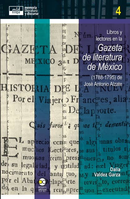 Libros y lectores en la Gazeta de literatura de México (1788-1795) de José Antonio Alzate