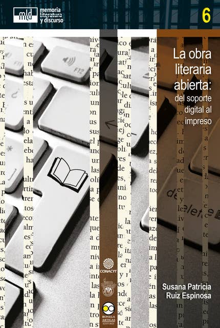 La obra literaria abierta:: del soporte digital al impreso