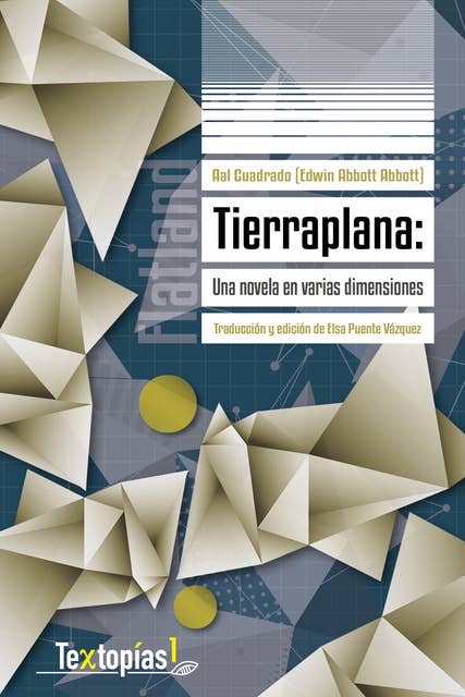 Tierraplana: Una novela en varias dimensiones