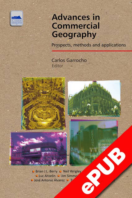 Advances in Commercial Geography: Prospects, Methods and Applications