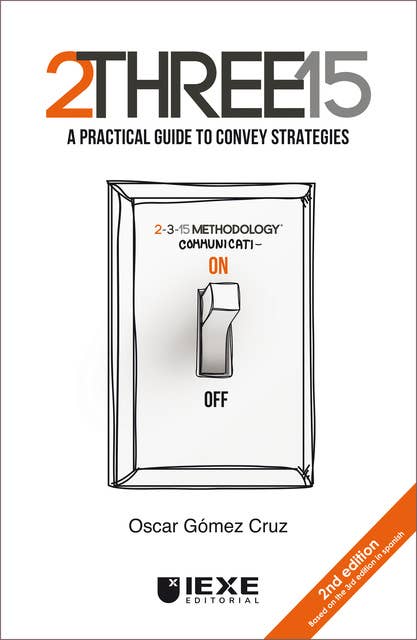 2THREE15: A practical guide to convey strategies