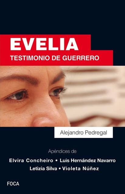 Evelia: Testimonio de Guerrero