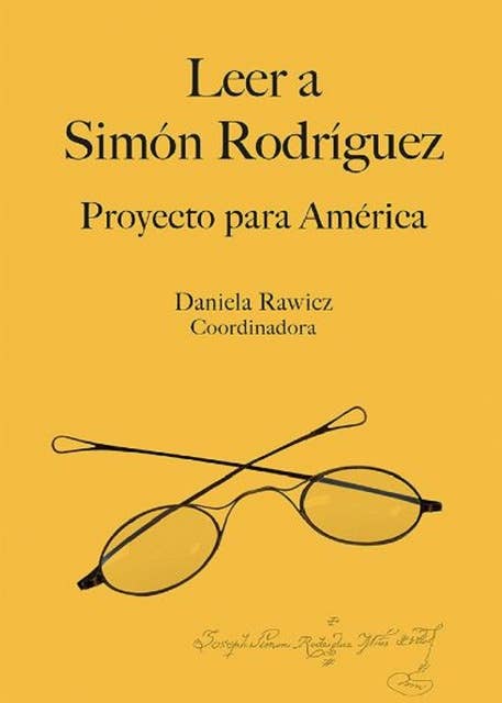 Leer a Simón Rodríguez: Proyecto para América