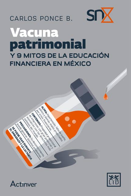 Vacuna patrimonial: Y 9 mitos de la educación financiera en México