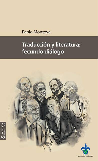 Traducción y literatura: fecundo diálogo