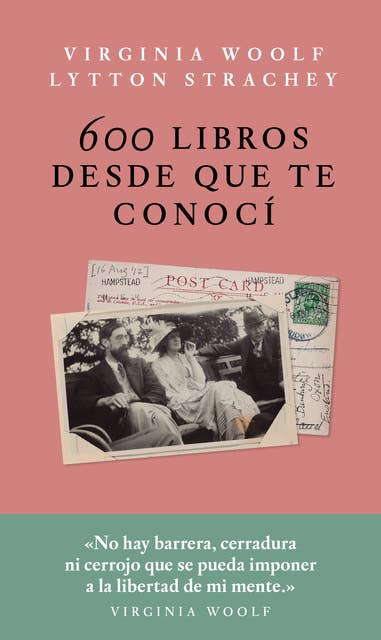 600 libros desde que te conocí: Correspondencia