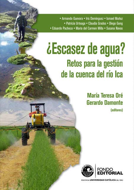 ¿Escasez de agua?: Retos para la gestión de la cuenca del río Ica