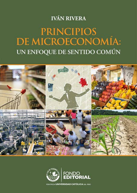 Principios de Microeconomía: Un enfoque de sentido común