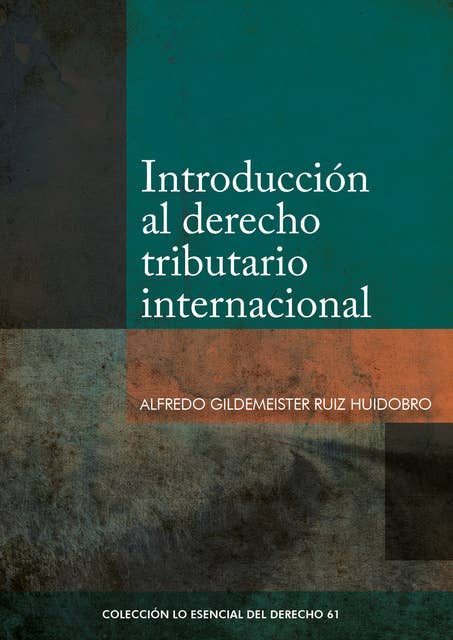 Introducción al Derecho Tributario Internacional